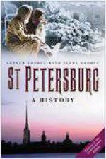St Petersburg The First Three Centuries