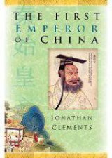 The First Emperor Of China