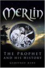 Merlin The Prophet And His History