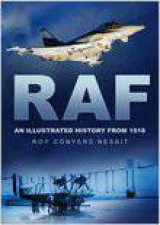 RAF An Illustrated History From 1918