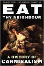 Eat Thy Neighbour