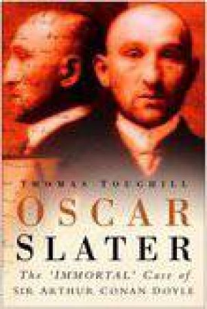 Oscar Slater by Thomas Toughill