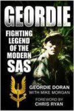 Geordie Fighting Legend Of The Modern SAS