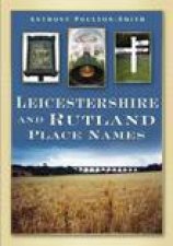 Leicestershire and Rutland Places Names