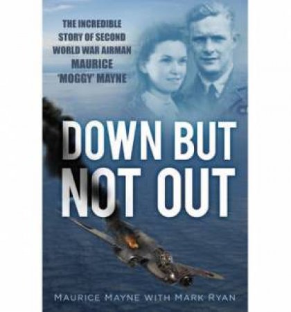 Down But Not Out by Maurice Mayne