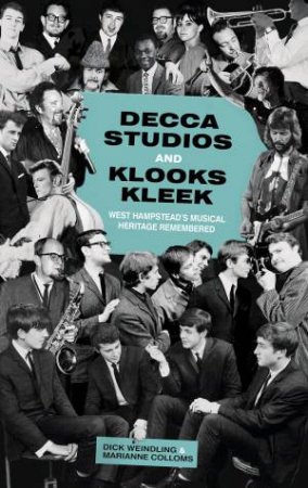 Decca Studios and Klooks Kleek by Dick Weindling