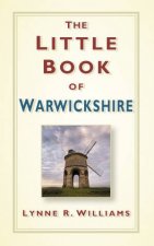 Little Book of Warwickshire