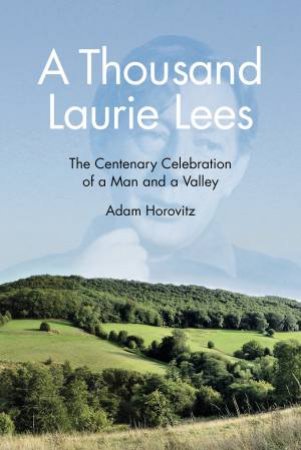 Thousand Laurie Lees by ADAM HOROVITZ