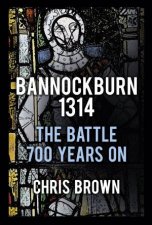 The Battle 700 Years on