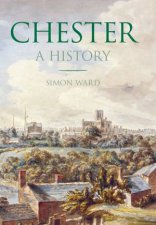 Chester A History