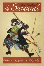 Samurai Swords Shoguns and Seppuku