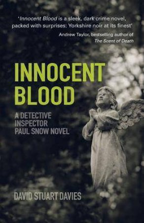 Innocent Blood by DAVID STUART DAVIES
