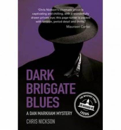 Dark Briggate Blues by CHRIS NICKSON