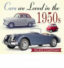 Cars We Loved in the 1950s