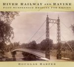 River Railway and Ravine