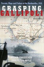 Grasping Gallipoli