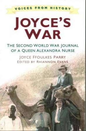 Joyce's War by JOYCE FFOULKES PARRY