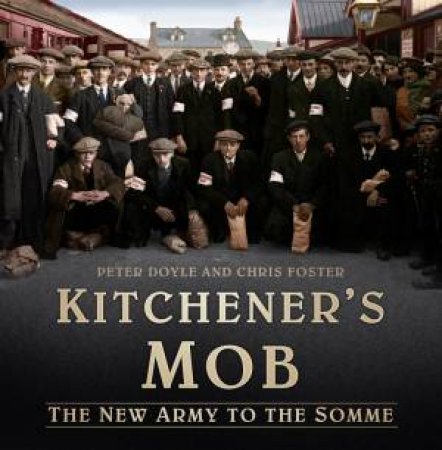 Kitchener's Mob by PETER DOYLE