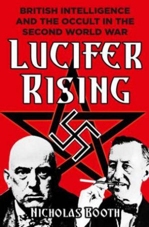 Lucifer Rising by NICHOLAS BOOTH