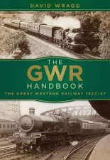 GWR Handbook The Great Western Railway 192347
