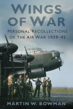 Wings of War Personal Recollections of the War 193945
