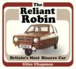Reliant Robin Britains Most Bizarre Car