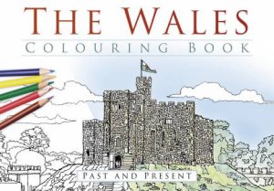 Wales Colouring Book by THP