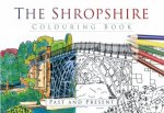 Shropshire Colouring Book Past  Present