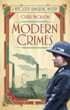 Modern Crimes A WPC Lottie Armstrong Mystery