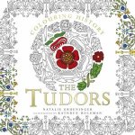 Colouring History The Tudors