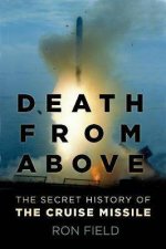 Death From Above The Secret History Of The Cruise Missile