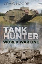 Tank Hunter World War 1