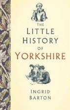 Little History Of Yorkshire