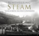 Remembering Steam The End Of British Rail Steam In Photographs