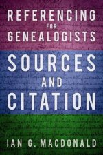 Referencing For Genealogists Sources And Citations