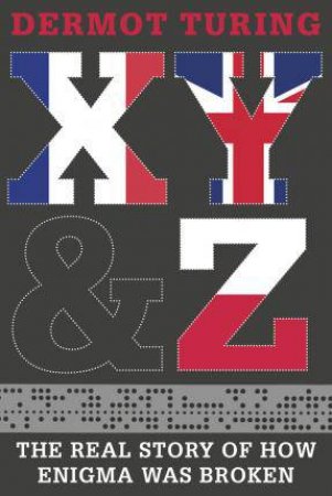 X, Y & Z by Dermot Turing