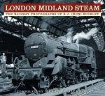 London Midland Steam The Railway Photographs Of RJ Ron Buckley