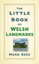 Little Book Of Welsh Landmarks