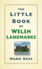 Little Book Of Welsh Landmarks