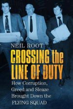 Crossing The Line Of Duty