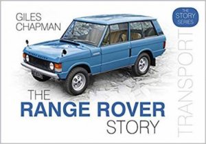 Range Rover Story by Giles Chapman
