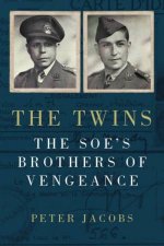 Twins The SOEs Brothers Of Vengeance
