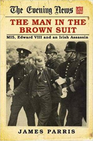 The Man In The Brown Suit by James Parris