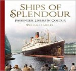 Ships Of Splendour Passenger Liners In Colour