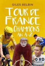 Tour De France Champions An AZ