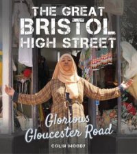 Great Bristol High Street Glorious Gloucester Road