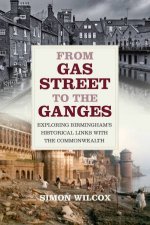 From Gas Street To The Ganges