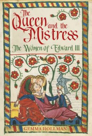 The Queen and the Mistress by Gemma Hollman