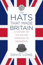 Hats That Made Britain