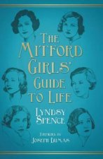 The Mitford Girls Guide To Life